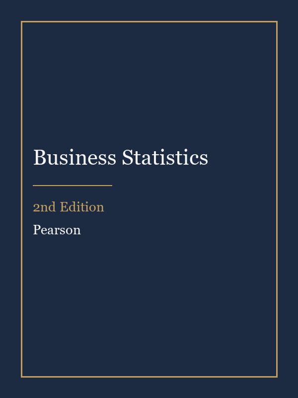 Solutions Manual for Business Statistics 2nd Edition
