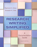 Instructor Manual for Research Writing Simplified: A Documentation Guide 8th Edition by Raymond H. Clines