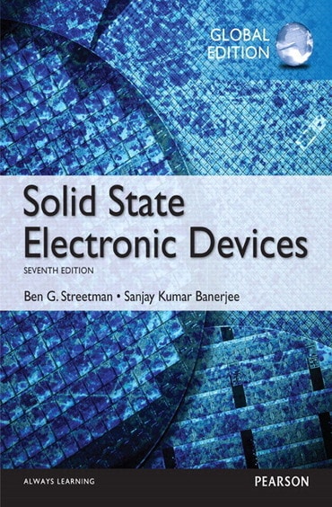 Solutions Manual for Solid State Electronic Devices 7th Edition by Ben Streetman