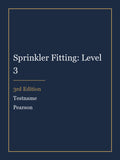 Test Bank for Sprinkler Fitting: Level 3 3rd Edition by Testname
