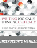 Instructor Manual for Writing Logically, Thinking Critically 8th Edition by Sheila Cooper