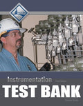 Test Bank for Instrumentation Trainee Guide, Level 1 3rd Edition