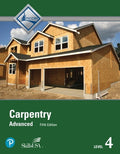 Test Bank for Carpentry Trainee Guide, Level 4 5th Edition