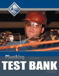 Test Bank for Plumbing Trainee Guide, Level 4 4th Edition