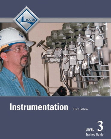 Test Bank for Instrumentation Trainee Guide, Level 3 3rd Edition