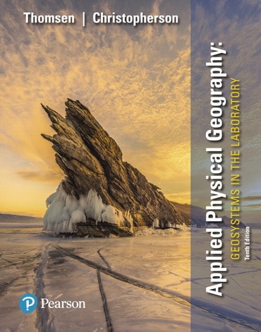Test Bank for Applied Physical Geography: Geosystems in the Laboratory 10th Edition by Robert W. Christopherson