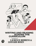 Instructor Manual for Writing and Reading Across the Curriculum 14th Edition by Laurence Behrens