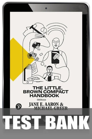 Test Bank for The Little, Brown Compact Handbook 10th Edition by Jane E. Aaron