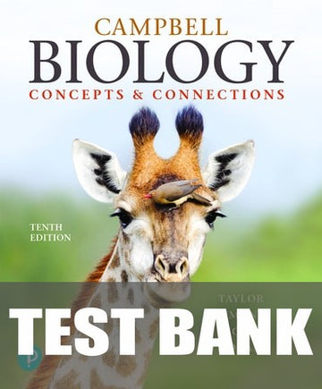 Test Bank for Campbell Biology: Concepts & Connections 10th Edition by Martha R Taylor