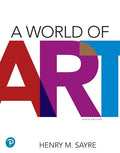 Test Bank for A World of Art 9th Edition by Henry M. Sayre