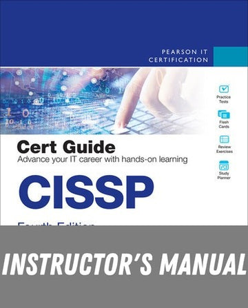 Instructor Manual for CISSP Cert Guide 4th Edition by Robin Abernathy