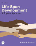 Test Bank for Lifespan Development: A Topical Approach 5th Edition by Robert S. Feldman