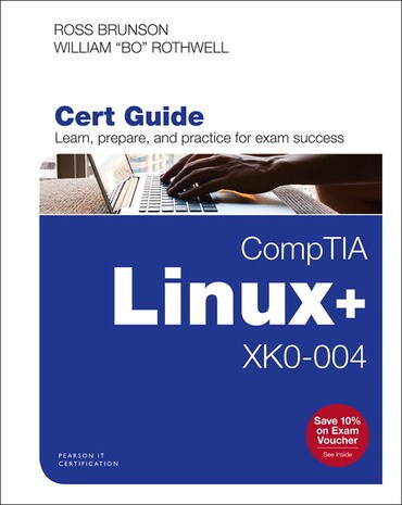 Instructor Manual for CompTIA Linux: XK0-004 Cert Guide 1st Edition by Ross Brunson