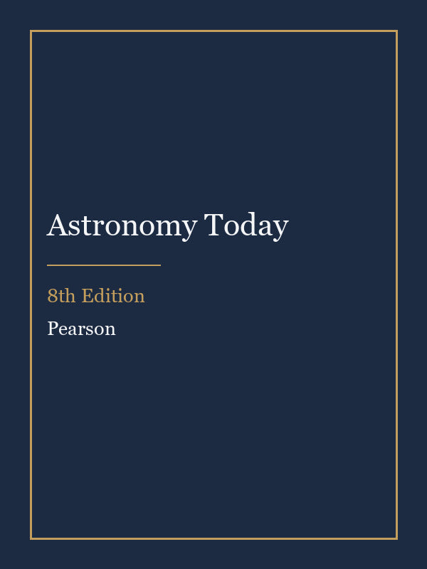 Test Bank for Astronomy Today 8th Edition