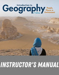 Instructor Manual for Introduction to Geography: People, Places & Environment 6th Edition by Carl H. Dahlman