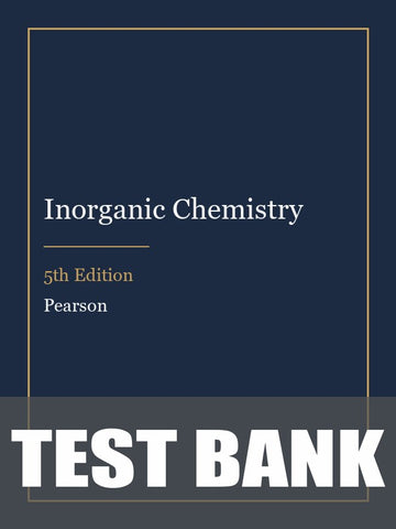 Test Bank for Inorganic Chemistry 5th Edition