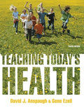Test Bank for Teaching Today's Health 10th Edition by David Anspaugh