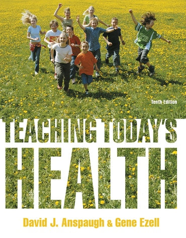 Test Bank for Teaching Today's Health 10th Edition by David Anspaugh