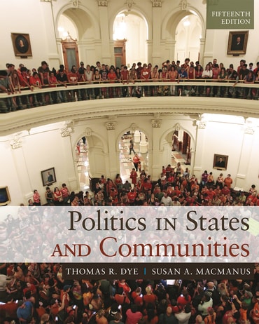 Instructor Manual for Politics in States and Communities 15th Edition by Thomas R. Dye