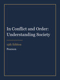 Instructor Manual for In Conflict and Order: Understanding Society 15th Edition