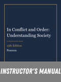 Instructor Manual for In Conflict and Order: Understanding Society 15th Edition