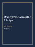 Test Bank for Development Across the Life Span 9th Edition