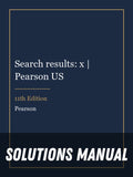 Solutions Manual for Search results: x | Pearson US 11th Edition