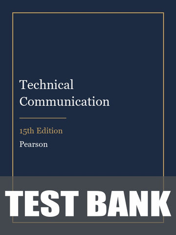 Test Bank for Technical Communication 15th Edition