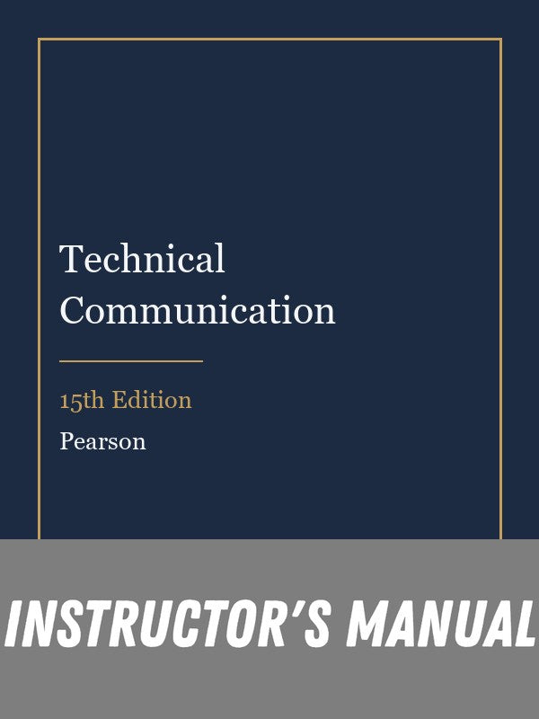 Instructor Manual for Technical Communication 15th Edition