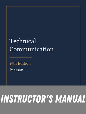 Instructor Manual for Technical Communication 15th Edition