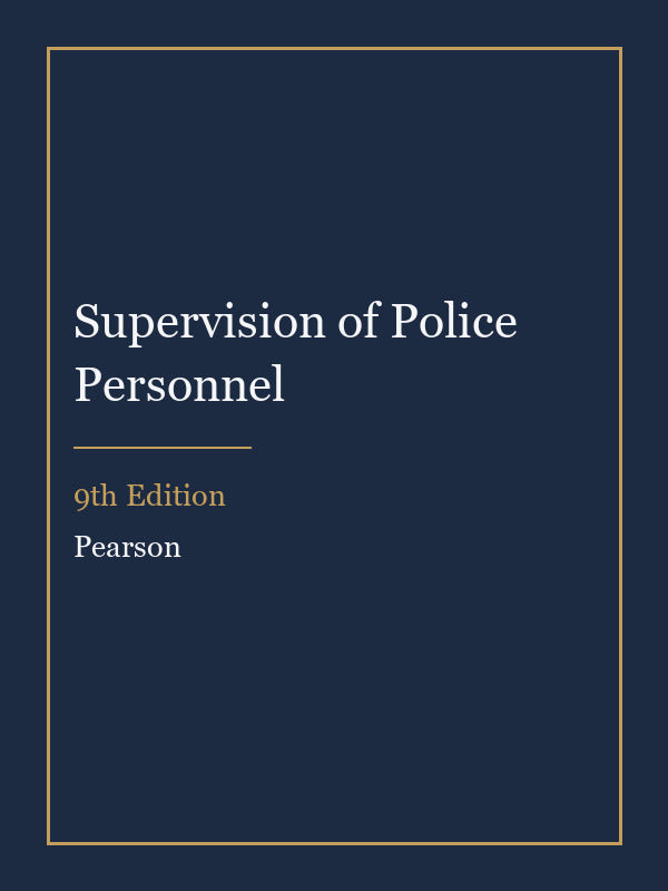 Instructor Manual for Supervision of Police Personnel 9th Edition