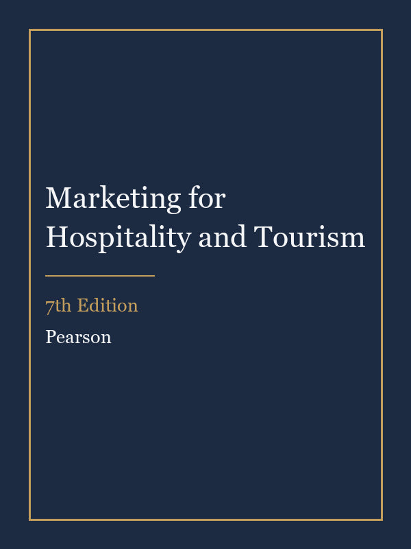 Test Bank for Marketing for Hospitality and Tourism 7th Edition