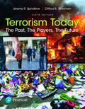 Instructor Manual for Terrorism Today: The Past, The Players, The Future 6th Edition by Jeremy R. Spindlove