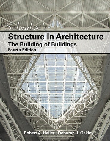 Instructor Manual for Salvadori's Structure in Architecture: The Building of Buildings 4th Edition by Mario G. Salvadori