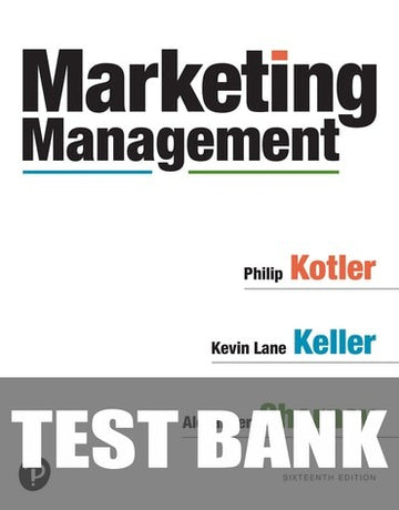 Test Bank for Marketing Management 16th Edition by Philip Kotler