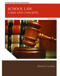 Instructor Manual for School Law: Cases and Concepts 10th Edition by Michael W. LaMorte