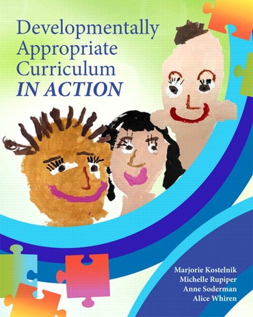 Test Bank for Developmentally Appropriate Curriculum in Action 1st Edition by Marjorie J. Kostelnik