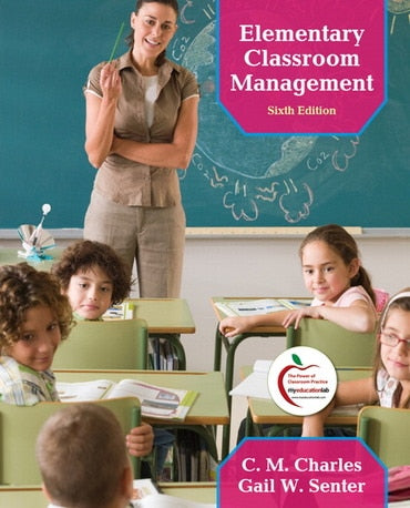 Test Bank for Elementary Classroom Management 6th Edition by C M. Charles