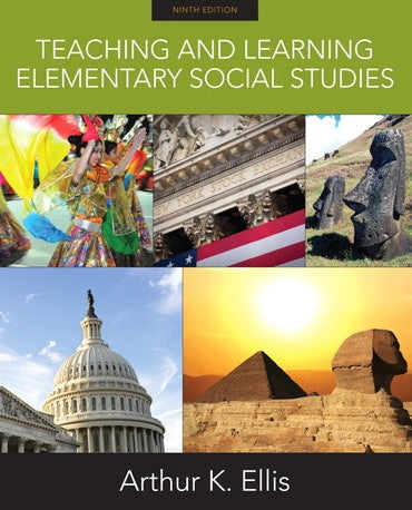 Test Bank for Teaching and Learning Elementary Social Studies 9th Edition by Arthur K Ellis