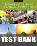 Test Bank for Teaching and Learning Elementary Social Studies 9th Edition by Arthur K Ellis