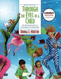 Test Bank for Through the Eyes of a Child: An Introduction to Children's Literature 8th Edition by Donna E. Norton