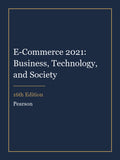 Instructor Manual for E-Commerce 2021: Business, Technology, and Society 16th Edition