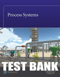 Test Bank for Process Systems 1st Edition by Resources