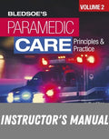 Instructor Manual for Pearson eText Paramedic Care: Principles and Practice Volume 2 6th Edition by Bryan E. Bledsoe