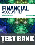 Test Bank for Financial Accounting 13th Edition by C William Thomas