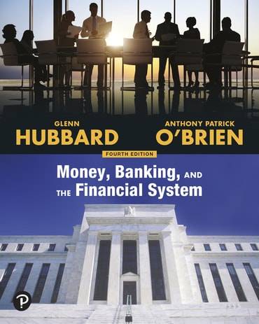 Test Bank for Money, Banking, and the Financial System 4th Edition by Glenn Hubbard