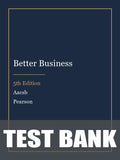 Test Bank for Better Business 5th Edition by Aacsb