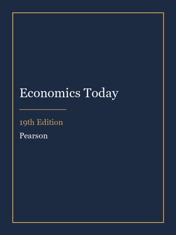Test Bank for Economics Today 19th Edition