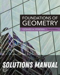 Solutions Manual for Foundations of Geometry 3rd Edition by Gerard A. Venema