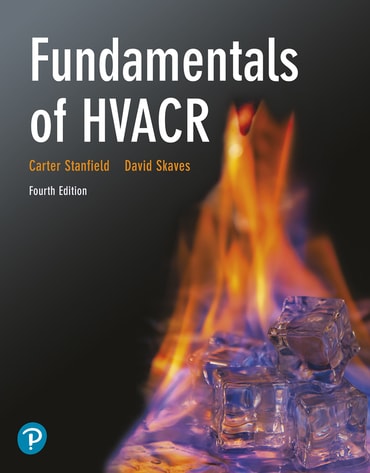 Test Bank for Fundamentals of HVACR 4th Edition by Carter Stanfield